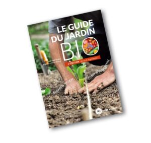 Le guide du jardin BIO