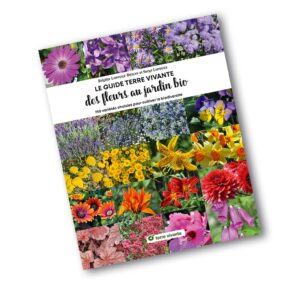 le-guide-terre-vivante-des-fleurs-au-jardin-bio